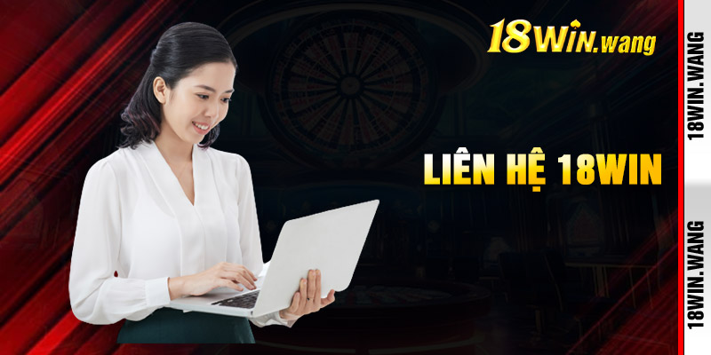 Liên Hệ 18win