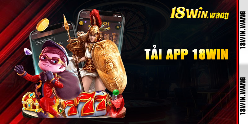 Tải App 18win